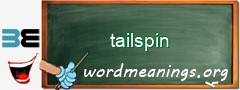 WordMeaning blackboard for tailspin